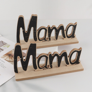 Good price home decor mother'day wooden desktop ornaments